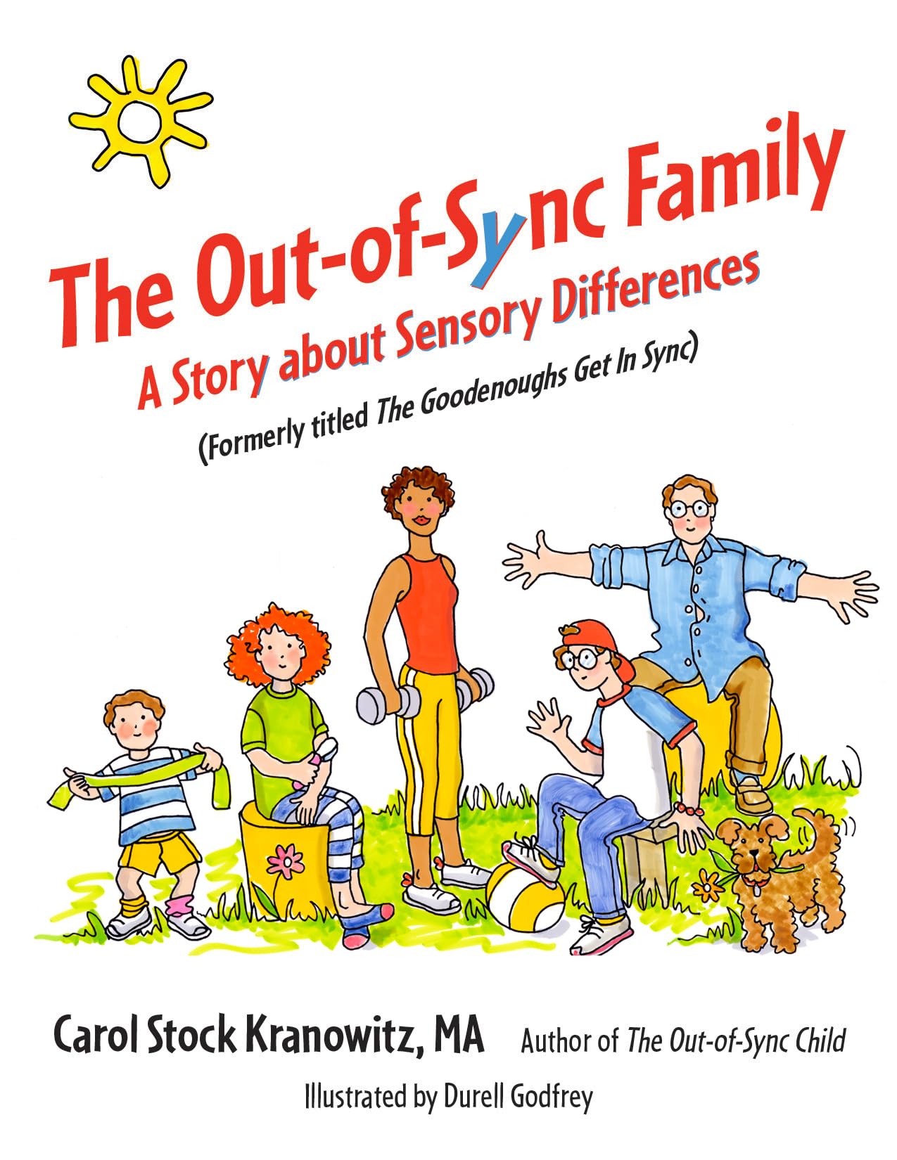 The Outofsync Family: A Story About Sensory Differences,Used