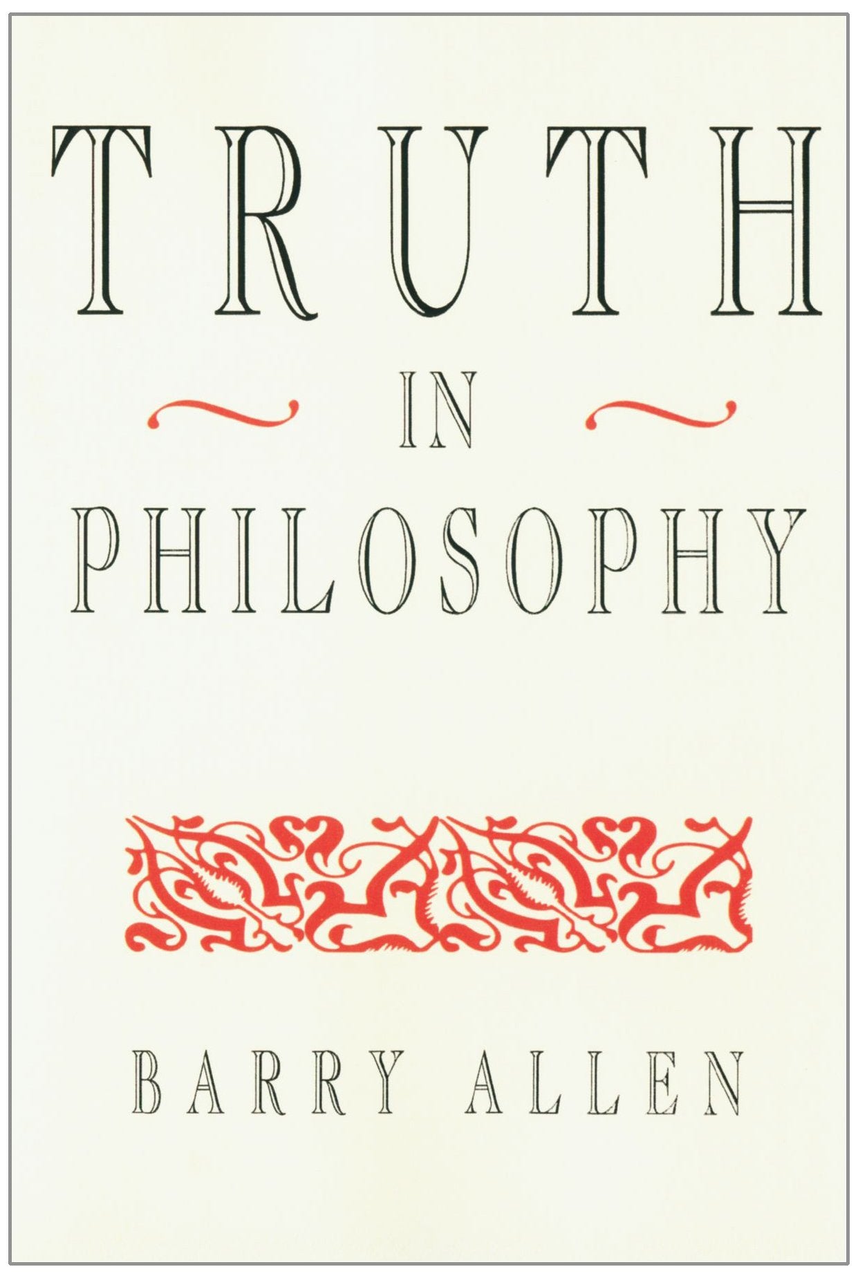 Truth In Philosophy