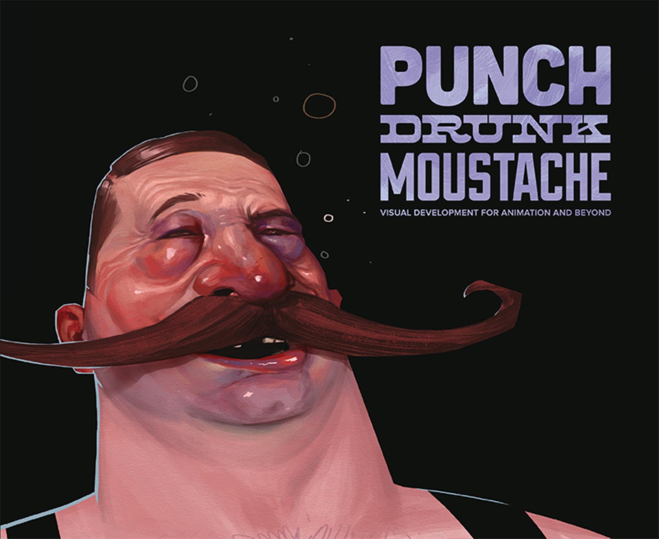 Punch Drunk Moustache: Visual Development For Animation And Beyond,Used