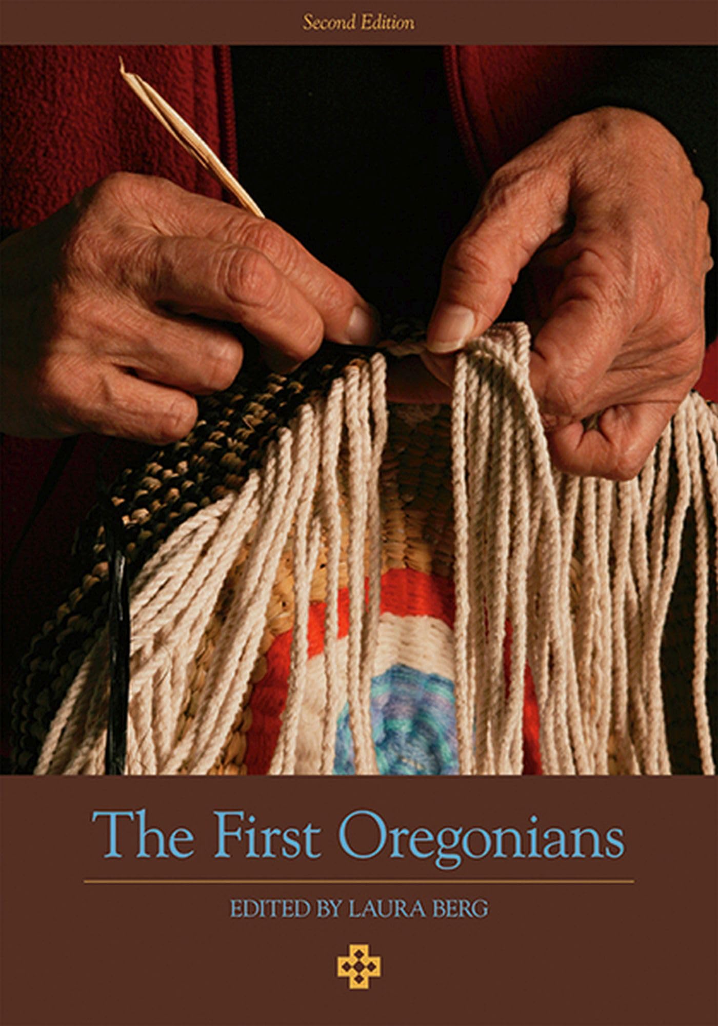 The First Oregonians, Second Edition,Used