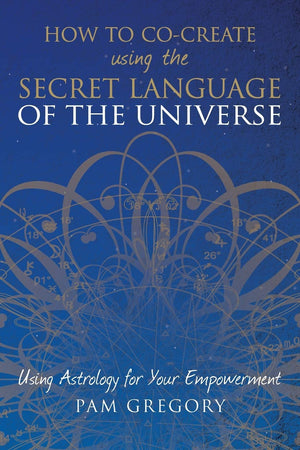 How to CoCreate Using the Secret Language of the Universe,Used