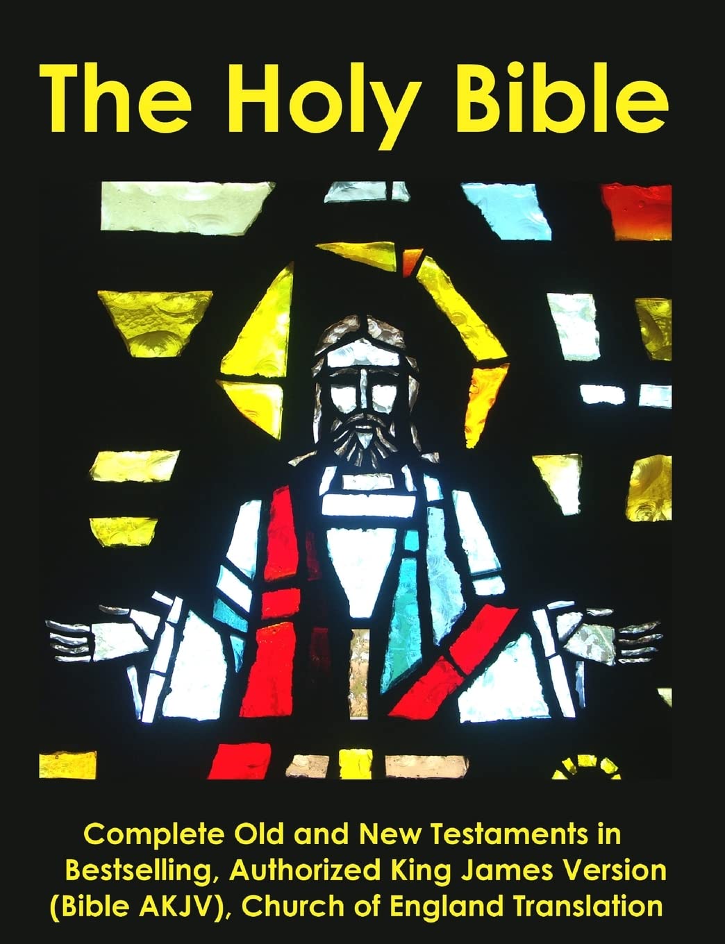 The Holy Bible: Complete Old And New Testaments In Bestselling Authorized King James Version (Bible Akjv), Church Of England Tra,Used