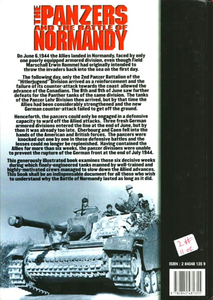 Panzers and the Battle of Normandy,New