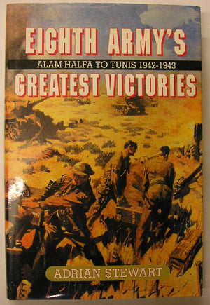 Alamein to Tunis: The Eighth Army's in North Africa,Used