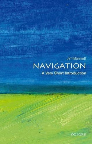 Navigation: A Very Short Introduction (Very Short Introductions),Used