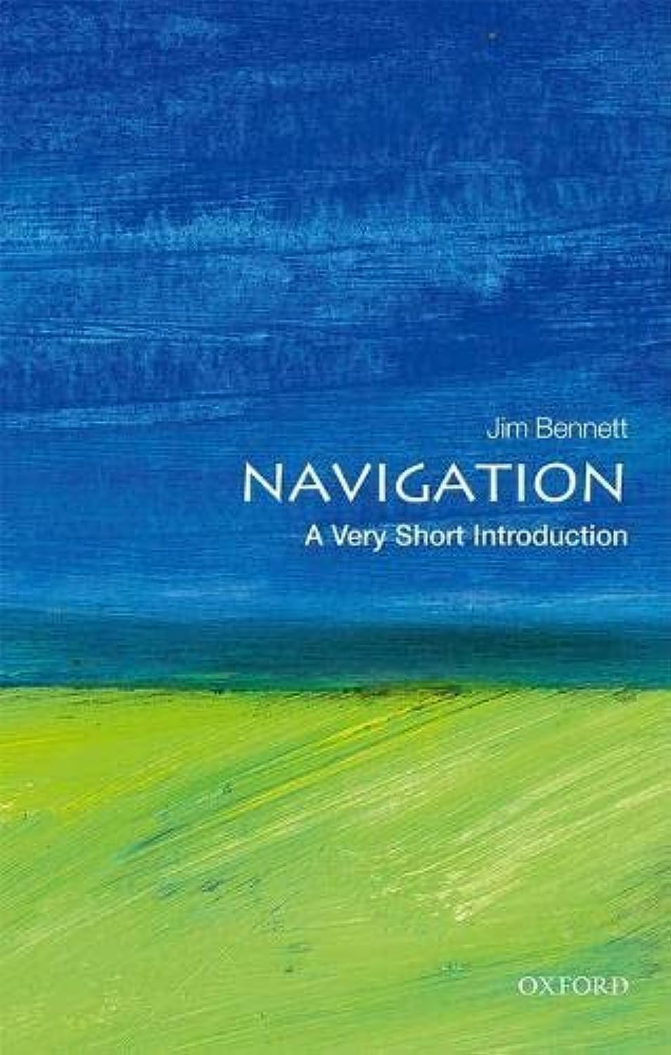 Navigation: A Very Short Introduction (Very Short Introductions),Used