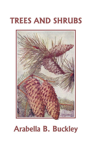 Trees And Shrubs (Yesterday'S Classics),Used