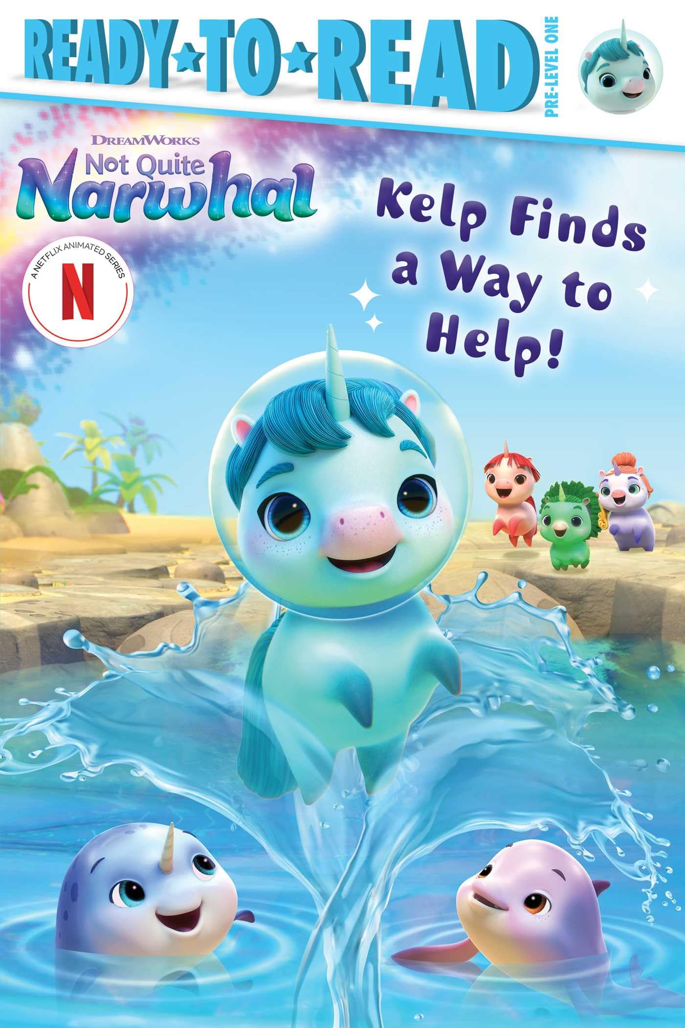 Kelp Finds A Way To Help!: Readytoread Prelevel 1 (Dreamworks Not Quite Narwhal),Used