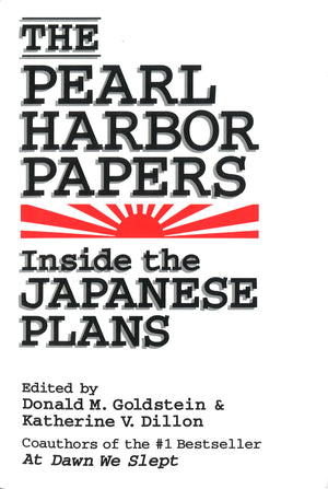 The Pearl Harbor Papers: Inside The Japanese Plans
