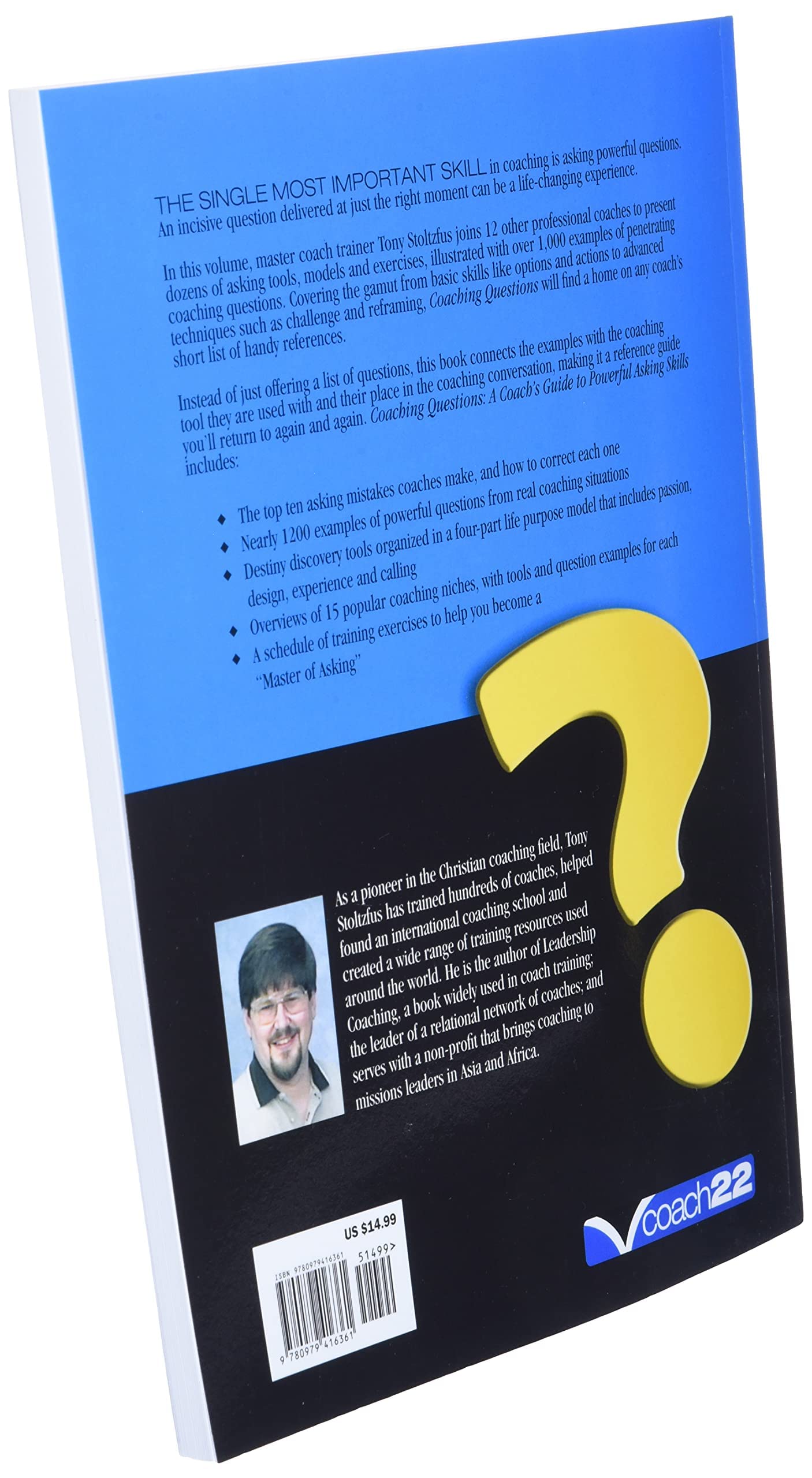 Coaching Questions: A Coach'S Guide To Powerful Asking Skills