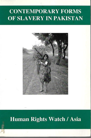 Contemporary Forms of Slavery in Pakistan,Used