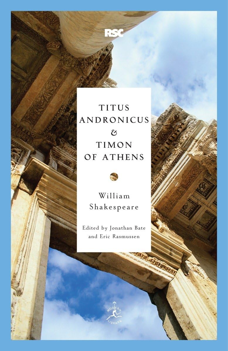 Titus Andronicus & Timon Of Athens (Modern Library Classics),New