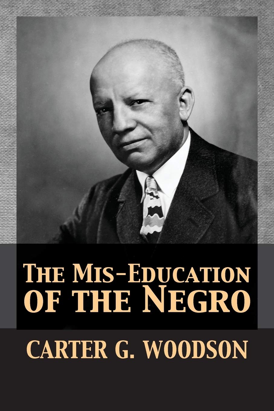 The Miseducation Of The Negro