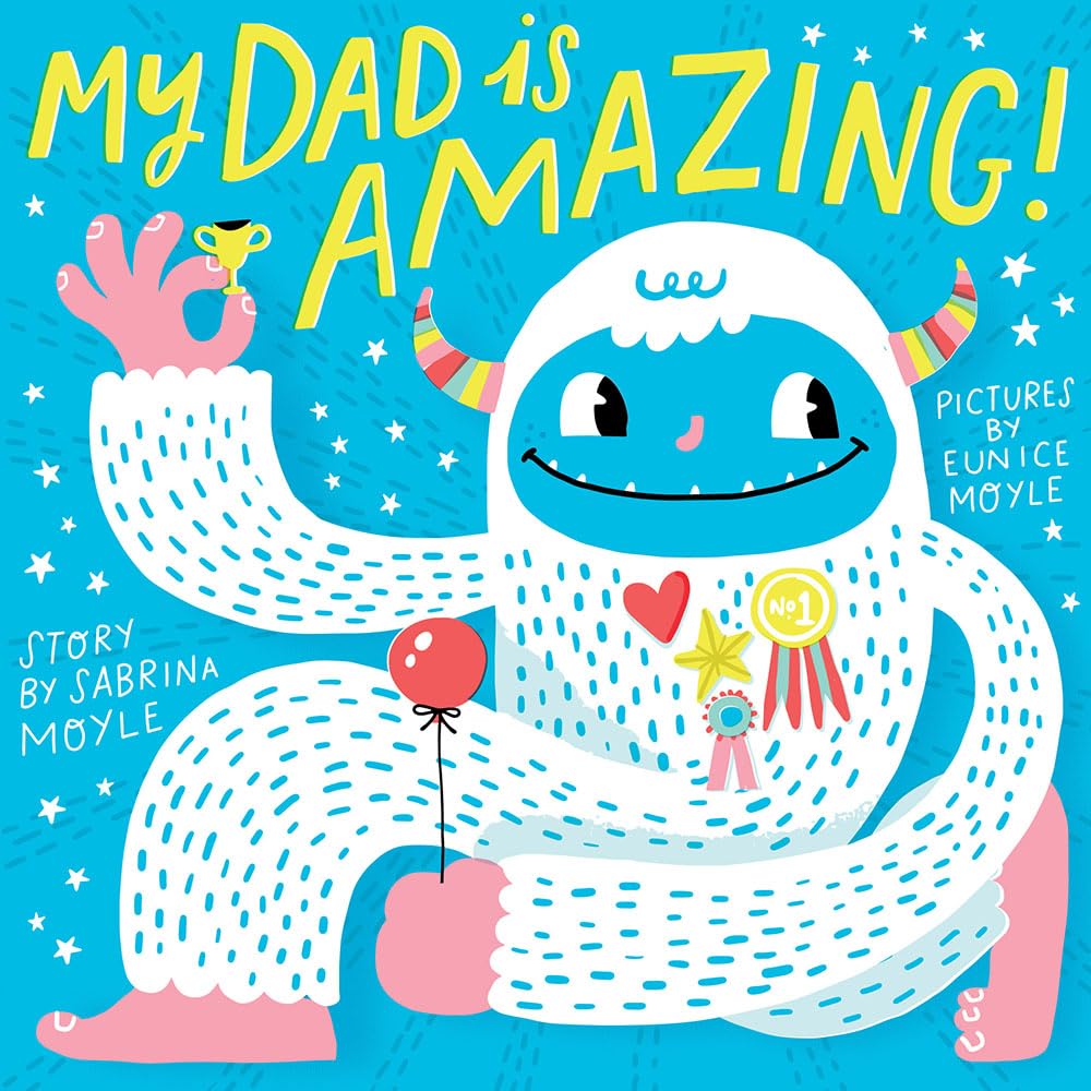 My Dad Is Amazing! (A Hello!Lucky Book),New