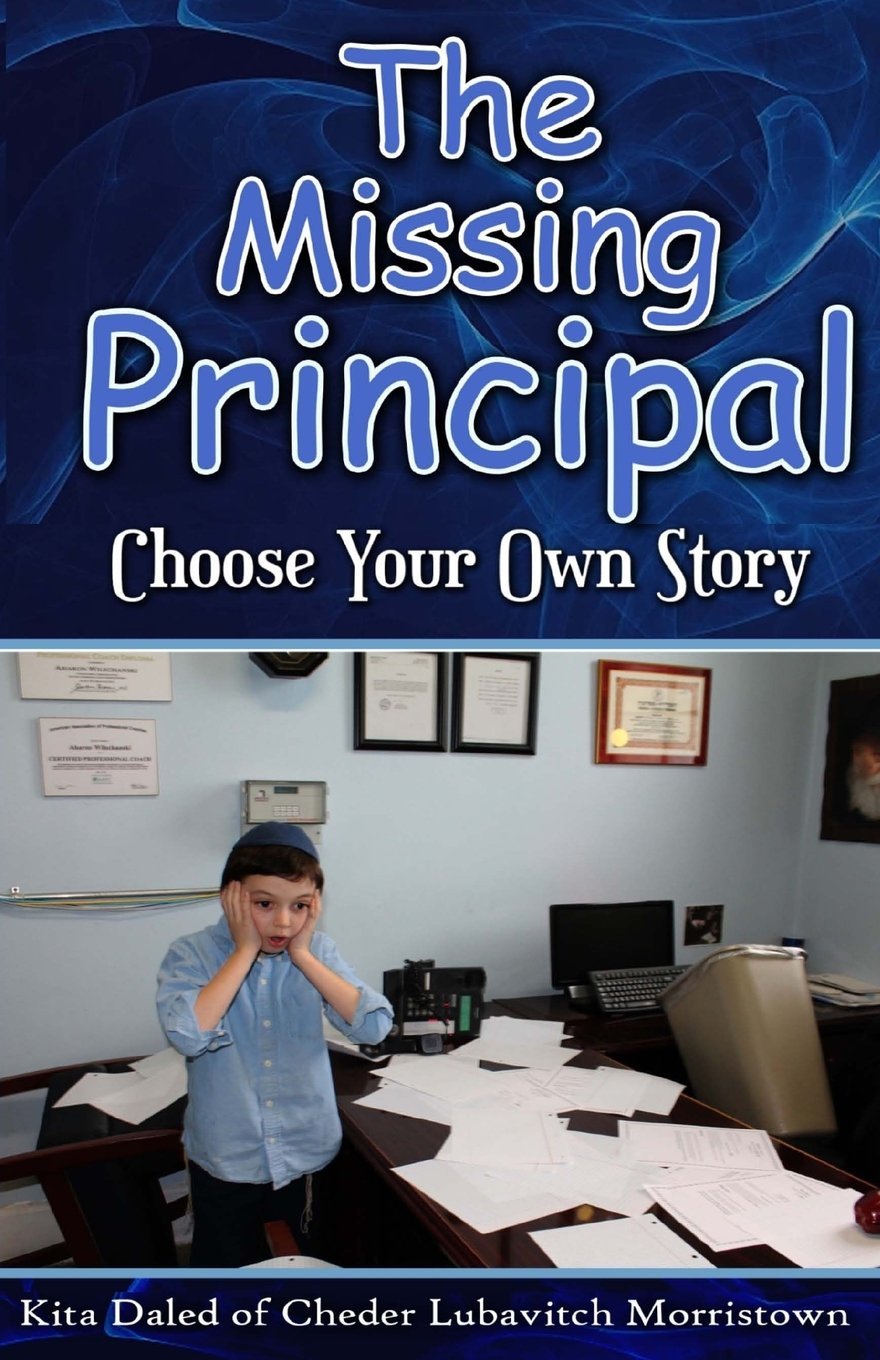 The Missing Principal: Choose Your Own Story (Kita Daled Books),Used