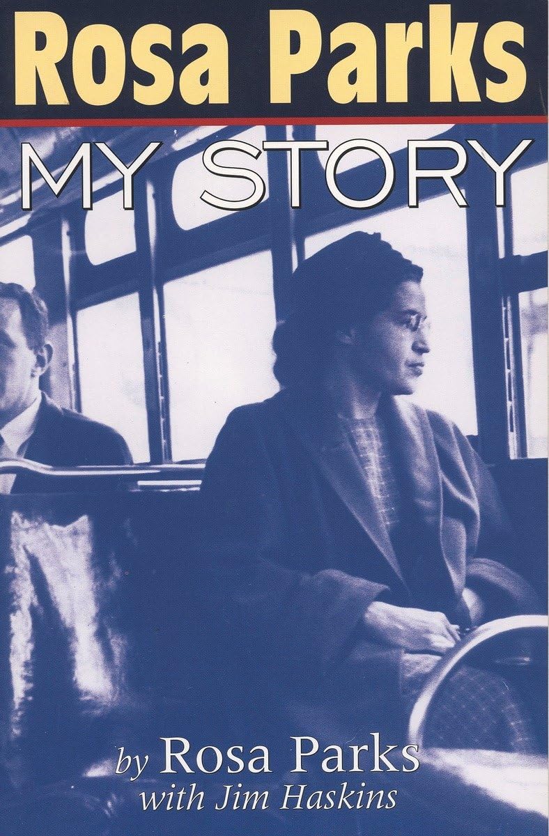 Rosa Parks: My Story,New