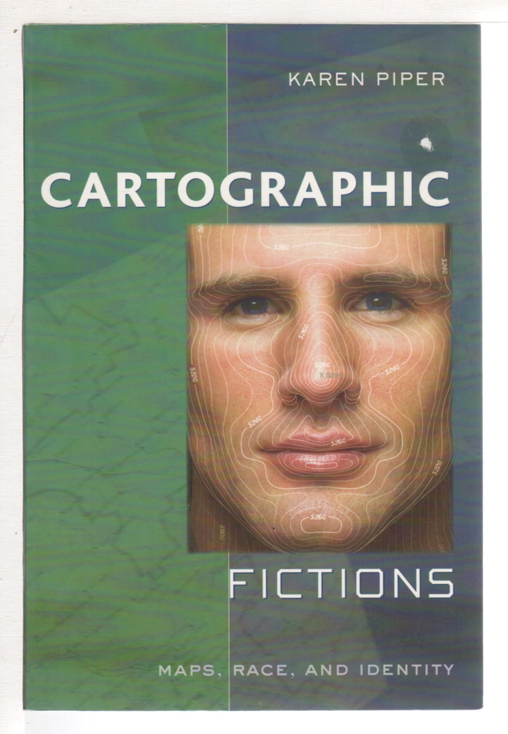 Cartographic Fictions: Maps, Race, And Identity,Used