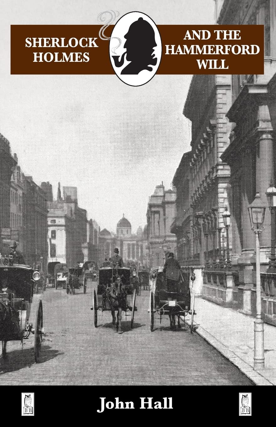 Sherlock Holmes and the Hammerford Will (Breese Books Sherlock Holmes Collection),New