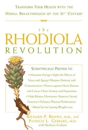 The Rhodiola Revolution: Transform Your Health with the Herbal Breakthrough of the 21st Century,Used