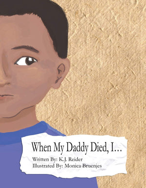 When My Daddy Died, I...: Things I Miss About My Dad,Used