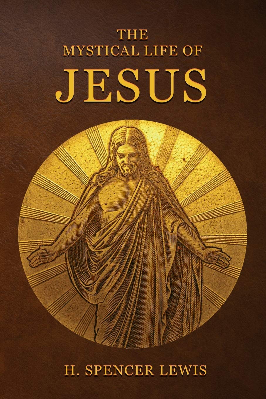 The Mystical Life Of Jesus,Used