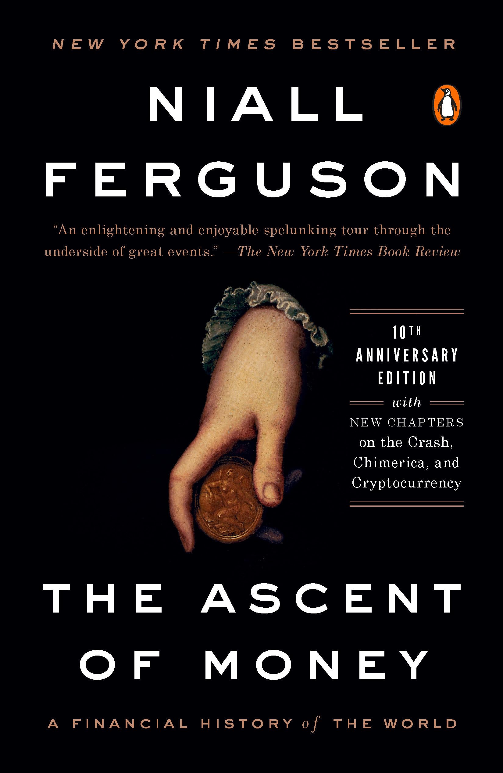 The Ascent of Money: A Financial History of the World: 10th Anniversary Edition,Used
