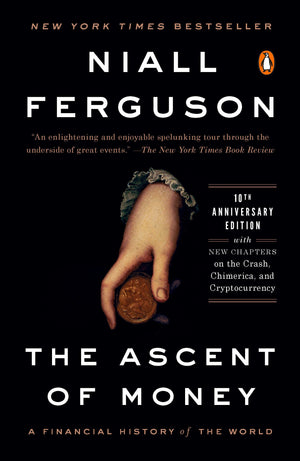 The Ascent of Money: A Financial History of the World: 10th Anniversary Edition,Used