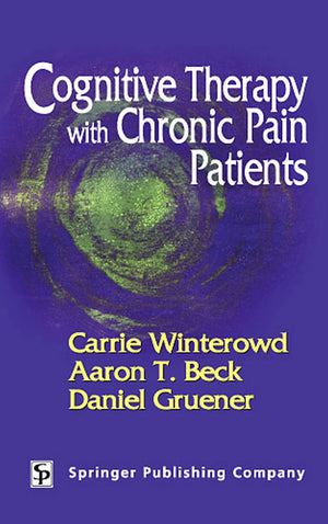 Cognitive Therapy with Chronic Pain Patients,Used