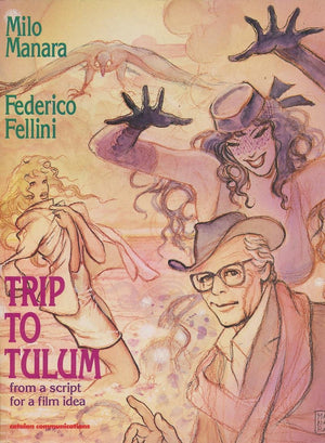 Trip to Tulum: From a Script for a Film Idea,Used