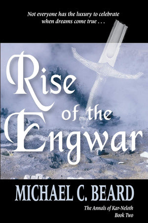 Rise of the Engwar (Annals of KarNeloth),Used