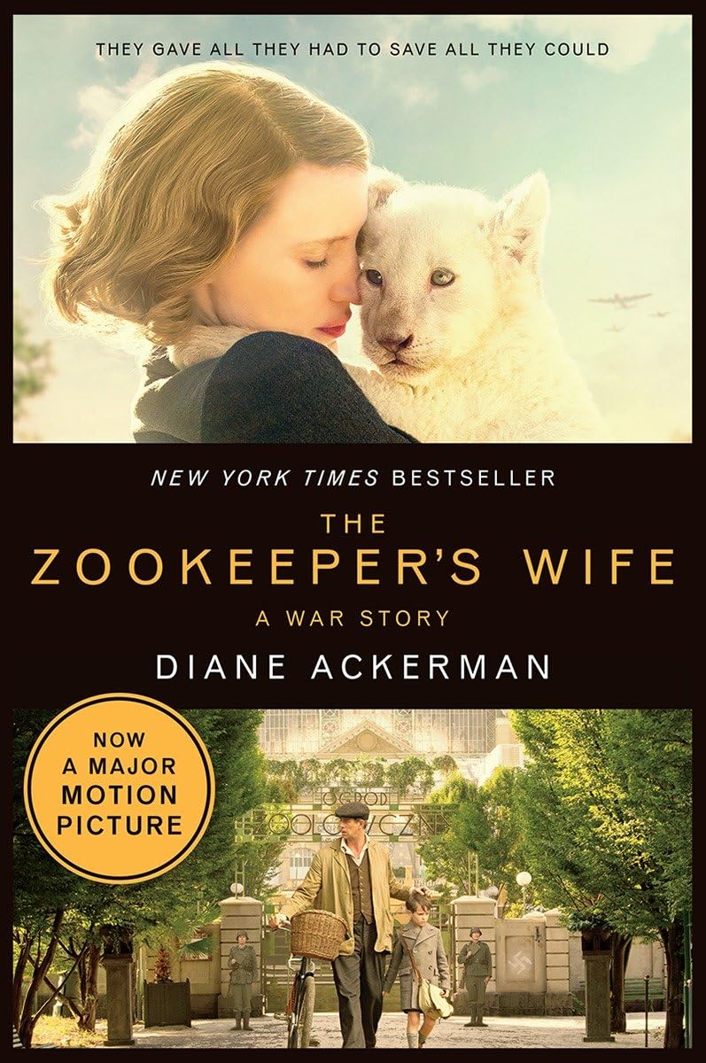 The Zookeeper'S Wife: A War Story (Movie Tiein Editions)-used