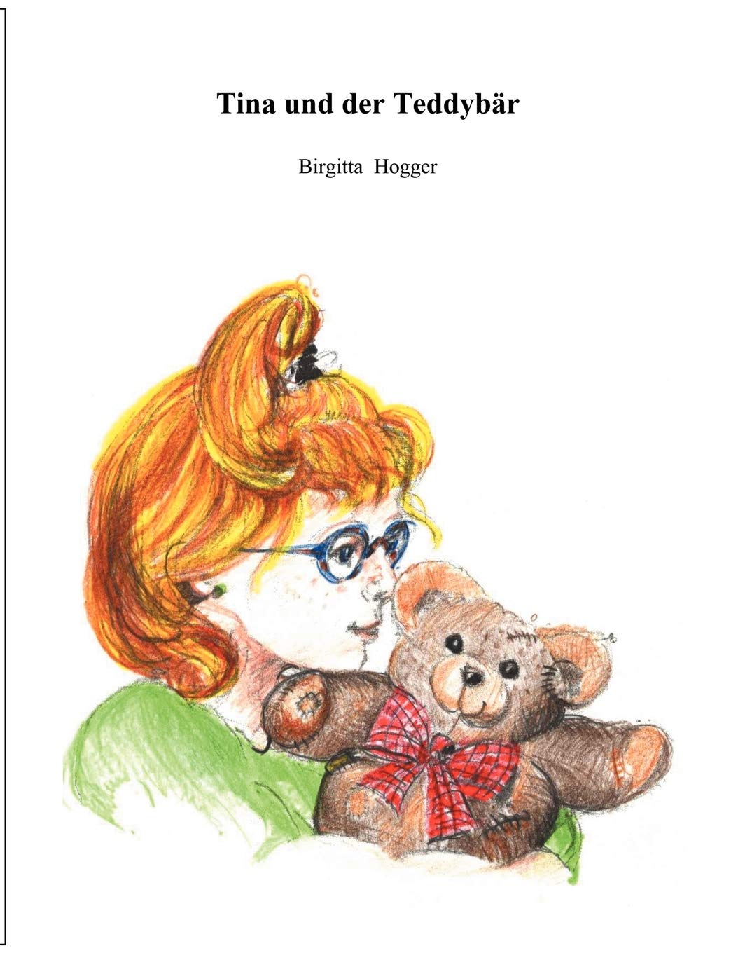 Tina Und Der Teddyb R (German Edition),Used