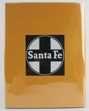 Santa Fe : The Railroad Gateway to the American West (Volume 1),Used