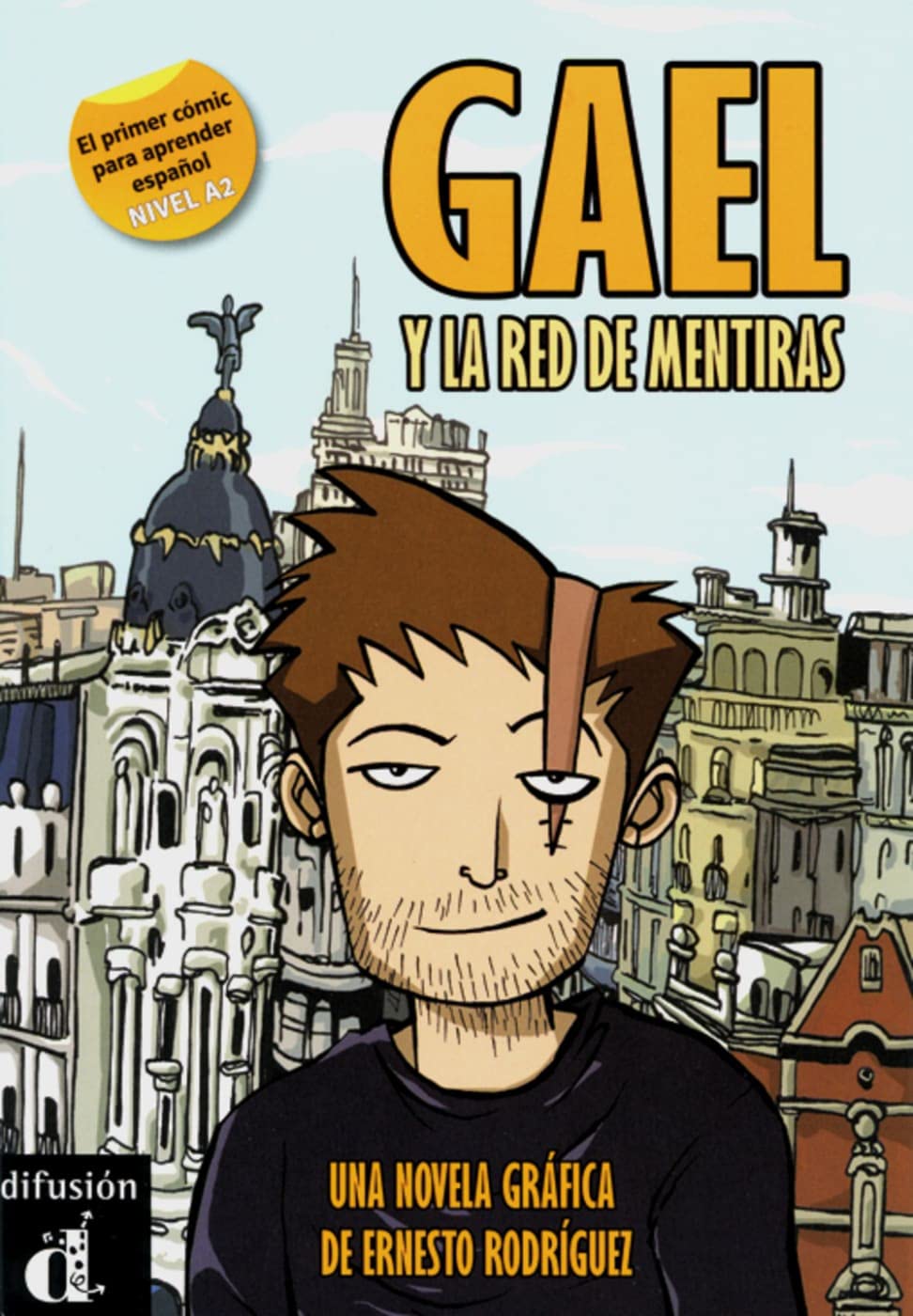Gael Y La Red De Mentira: Comic A2
