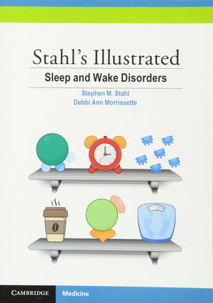 Stahl's Illustrated Sleep and Wake Disorders,Used