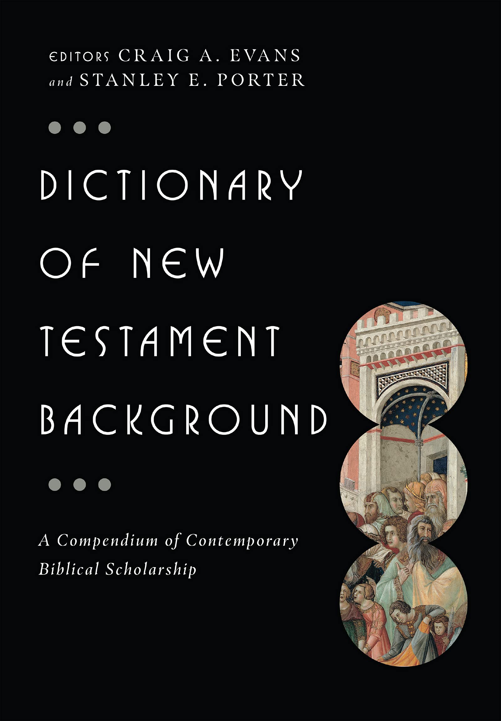 Dictionary of New Testament Background (The IVP Bible Dictionary Series),Used