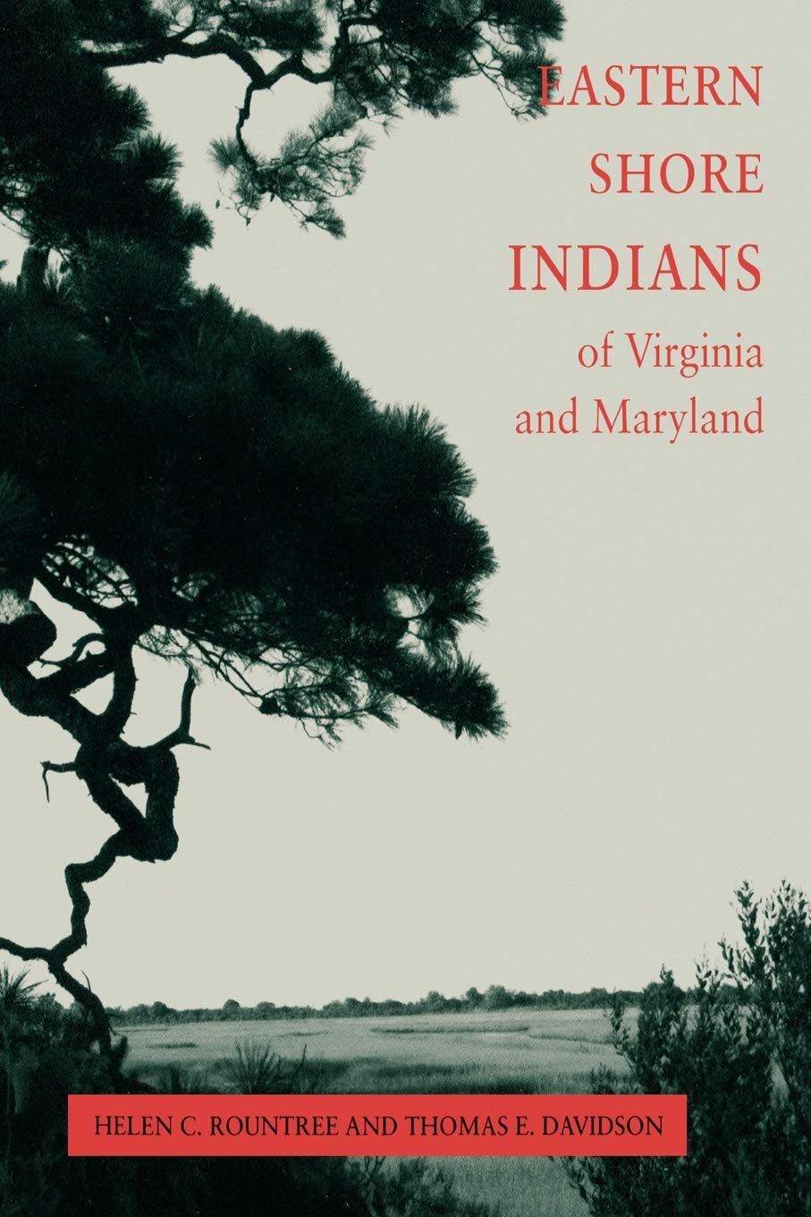 Eastern Shore (American) Indians Of Virginia And Maryland,Used