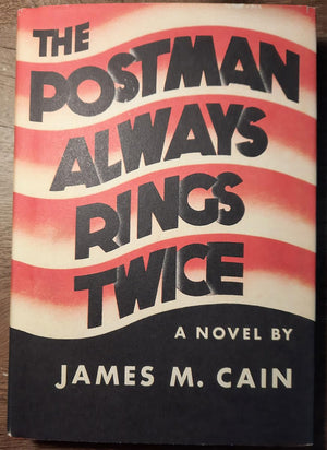 James M. Cain: Three Complete Novels: The Postman Always Rings Twice, Double Indemnity, And Mildred Pierce,New
