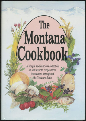 The Montana Cookbook,Used