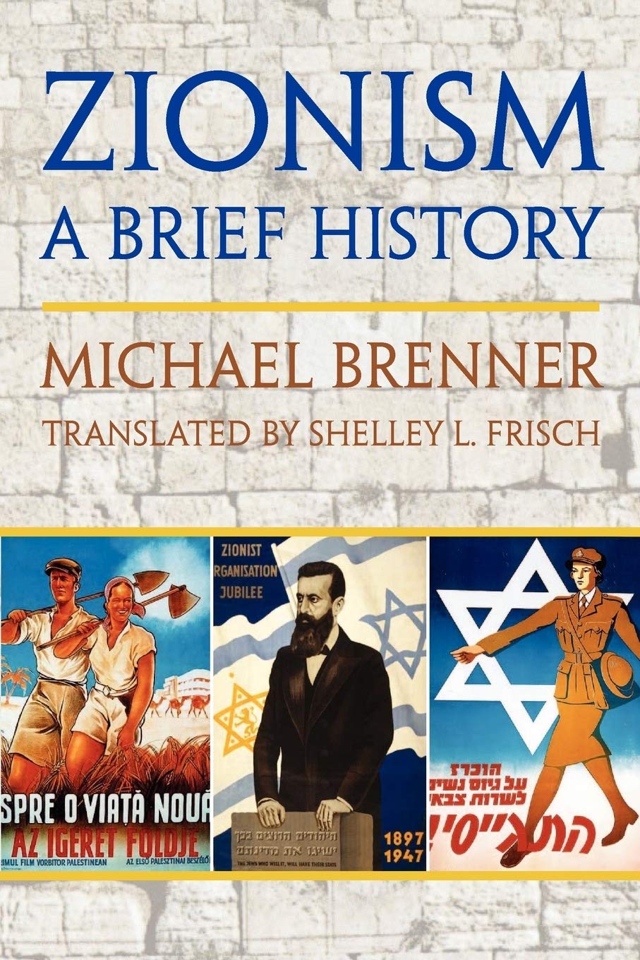 Zionism: a Brief History Expanded Edition,Used