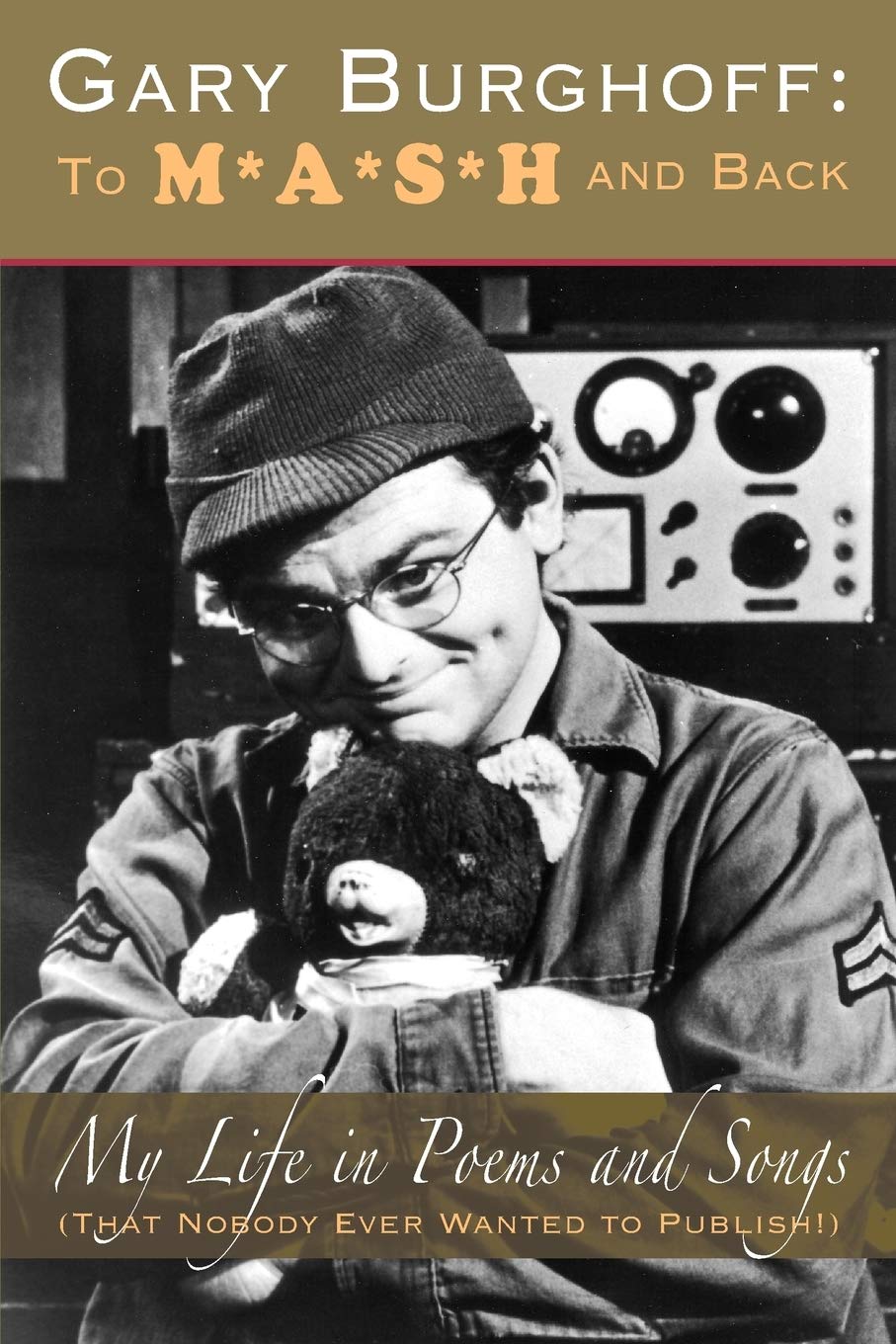 Gary Burghoff: To M*A*S*H and Back,Used