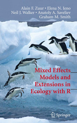 Mixed Effects Models and Extensions in Ecology with R (Statistics for Biology and Health),Used