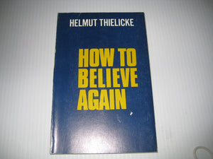 How to believe again,Used