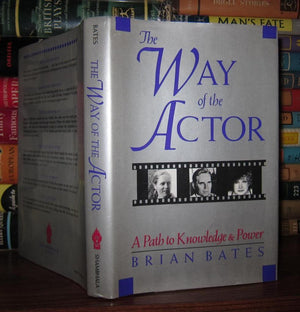 The Way of the Actor: A Path to Knowledge and Power,Used