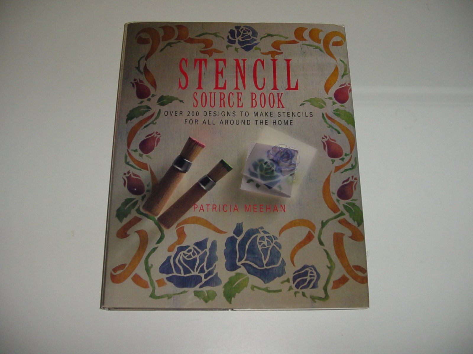 Stencil Source Book 2: Over 200 New Designs,Used