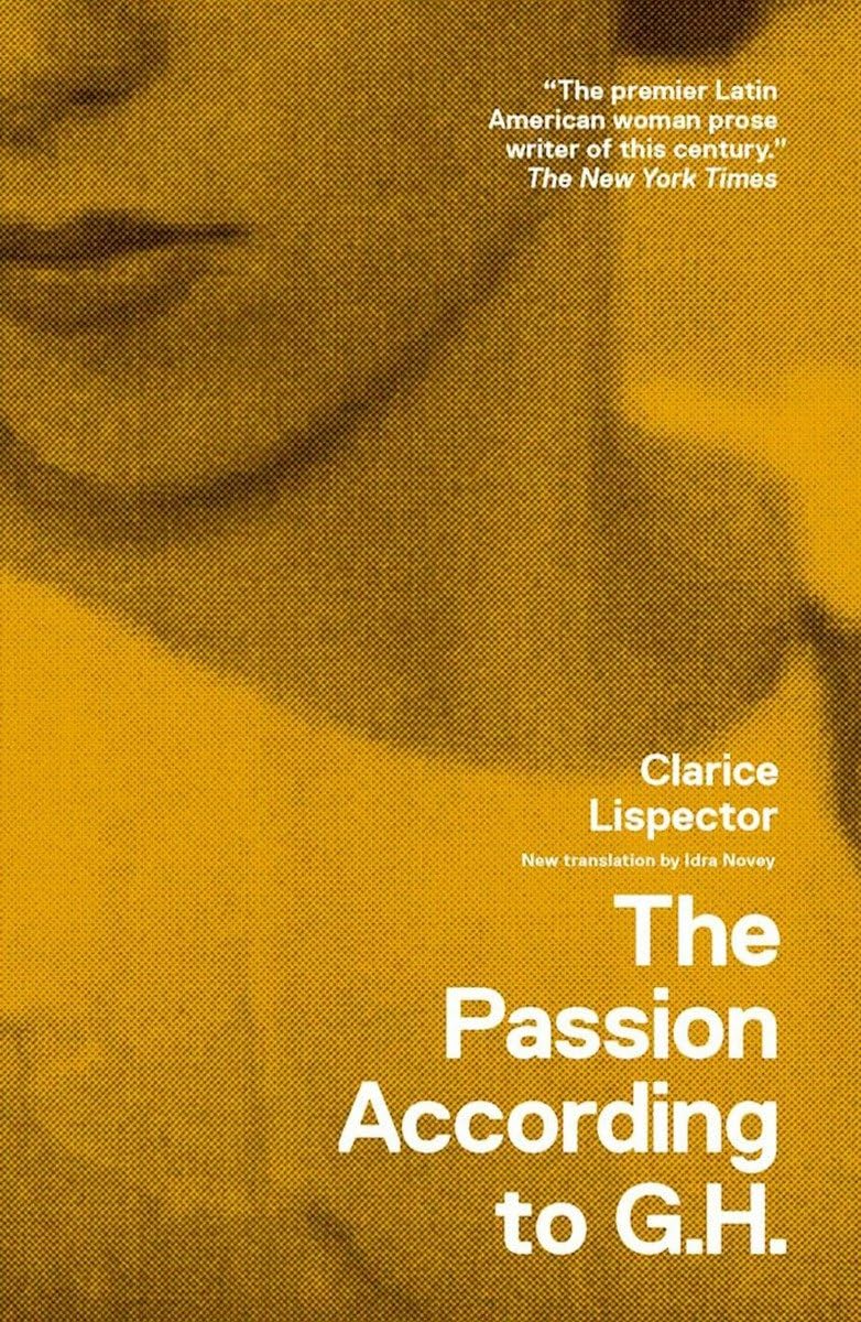 The Passion According To G.H. (New Directions Books)