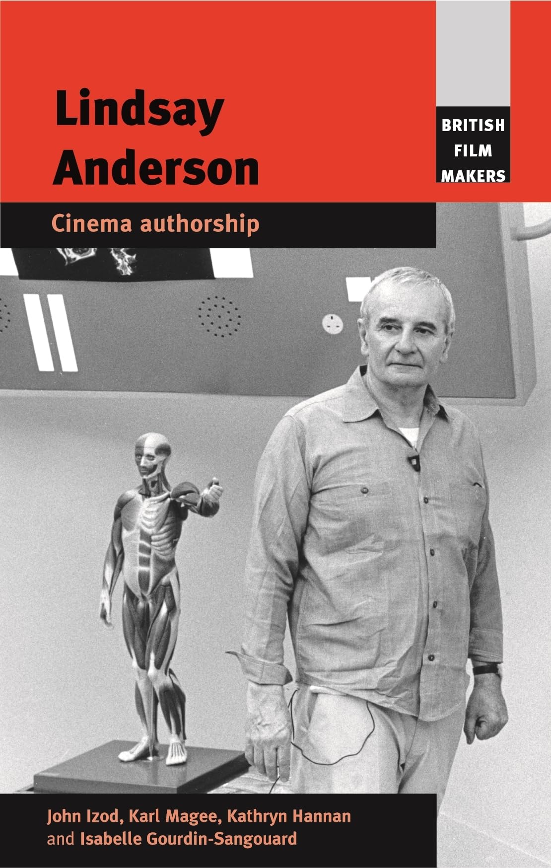Lindsay Anderson: Cinema authorship (British FilmMakers),Used