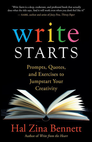 Write Starts: Prompts, Quotes, and Exercises to Jumpstart Your Creativity,Used