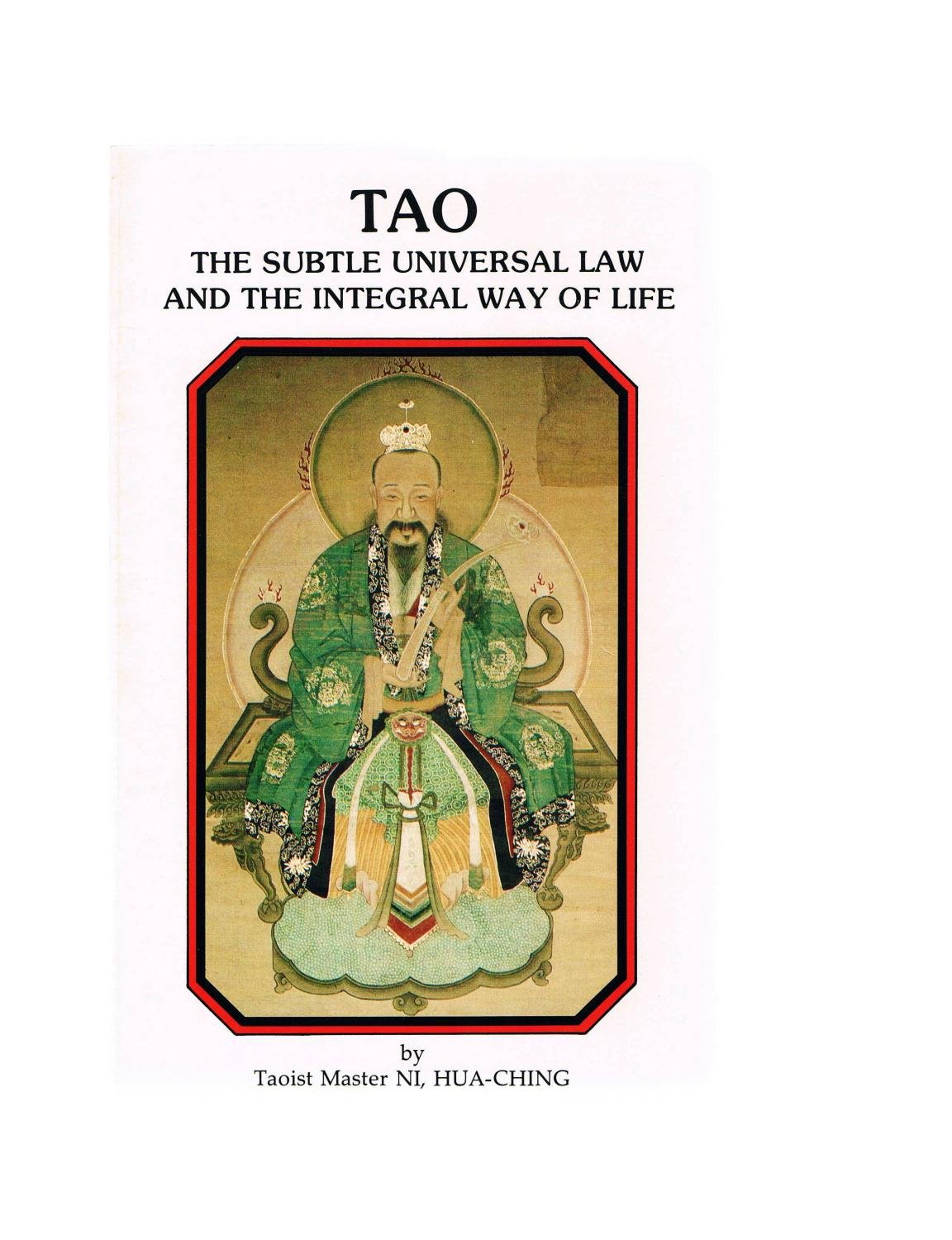 Tao, The Subtle Universal Law And The Integra: Second Edition