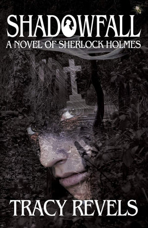 Shadowfall, a Novel of Sherlock Holmes,Used